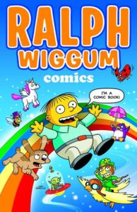 Ralph Wiggum #1 Review