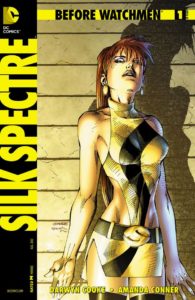 Laurie Jupiter, Not Yet The Silk Spectre.