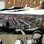 The Walking Dead Volume 16 Review