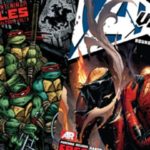 Avengers, Xmen, Teenage Mutant Ninja Turtles