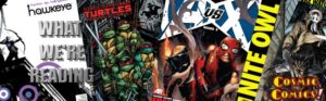 Avengers, Xmen, Teenage Mutant Ninja Turtles