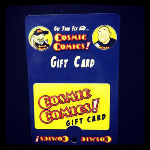 Cosmic Comics Gift Card Promotion