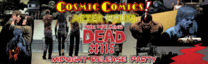 Walking Dead #115 Midnight Release Party