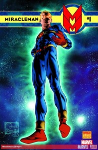 miracleman #1,marvelman,marvel comics,nerd farm blog