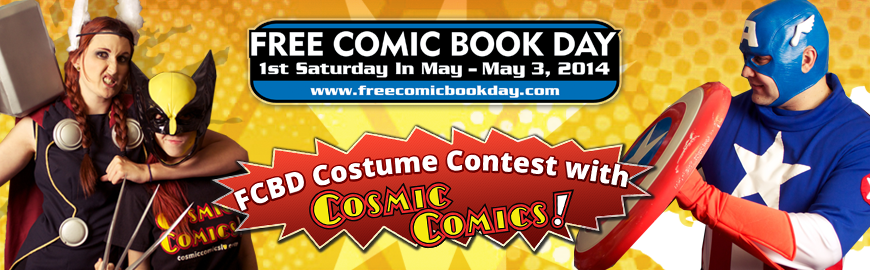 2014 Free Comic Book Day Costume Contest at Cosmic Comics!