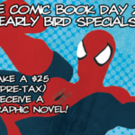 Free Comic Book Day Early Bird Specials at Cosmic Comics