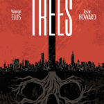 trees #1,warren ellis,image comics,cosmic comics