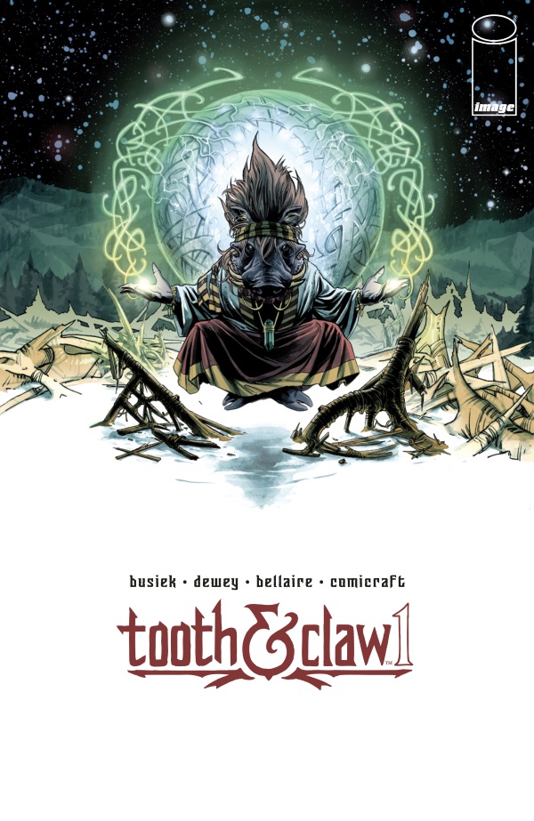 tooth and claw #1,image comics,kurt busiek,cosmic comics! Las Vegas