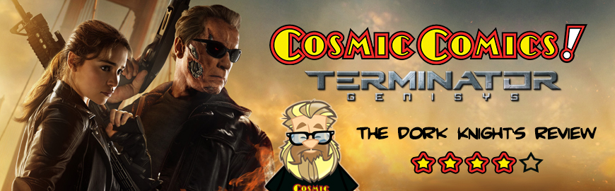 The Dork Knight's Terminator Genisys Review