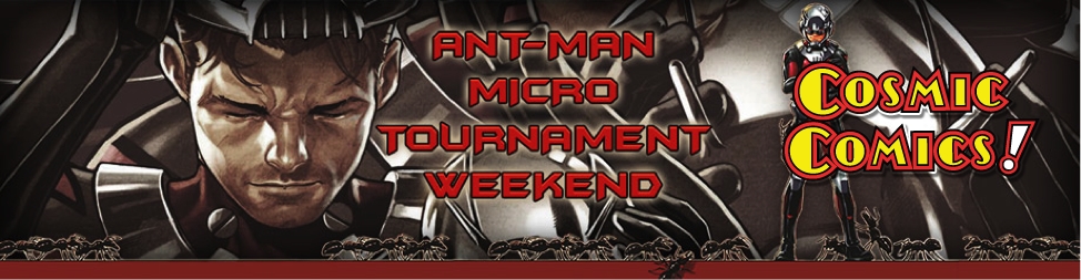 Ant-Man Heroclix Micro-Tournament