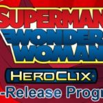 Superman Wonder Woman Heroclix Pre-Release
