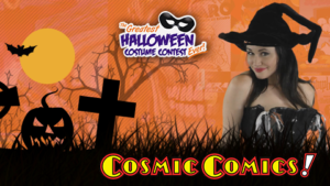 The 2015 Greatest Halloween Costume Contest Ever at Cosmic Comics!