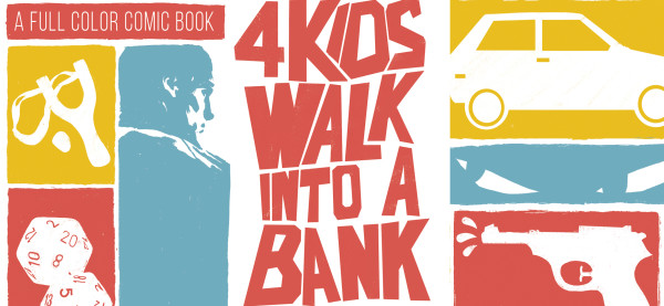 4 kids walk into a bank,review,black mask studios,cosmic comics