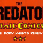 The Predator Review by The Dork Knight