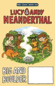 Lucy And Andy Neanderthal Big And Bolder